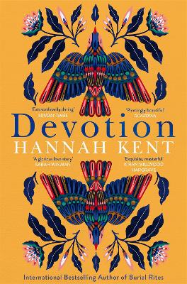 Devotion: From the Bestselling Author of Burial Rites book