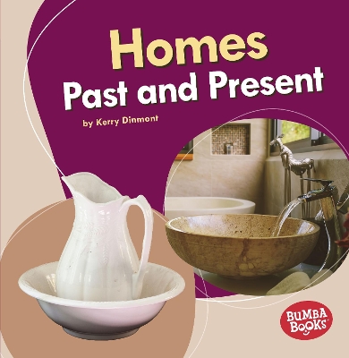 Homes Past and Present by Kerry Dinmont