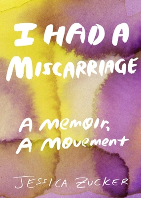 I Had A Miscarriage book