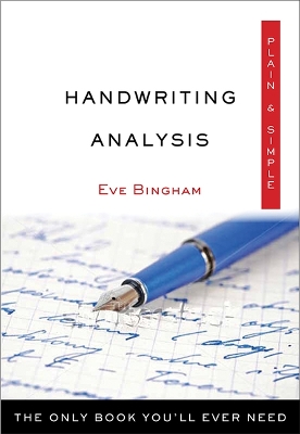 Handwriting Analysis Plain & Simple: The Only Book You'll Ever Need book