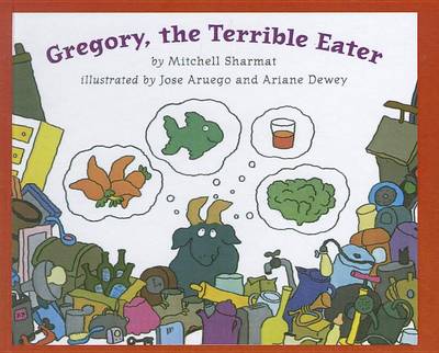 Gregory, the Terrible Eater book