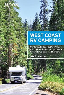 Moon West Coast RV Camping (Fifth Edition) book