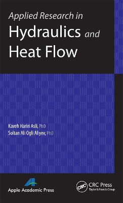 Applied Research in Hydraulics and Heat Flow by Kaveh Hariri Asli