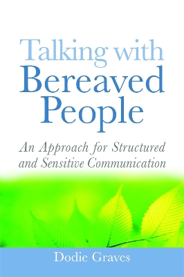 Talking With Bereaved People book