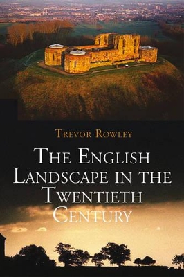 English Landscape in the Twentieth Century book