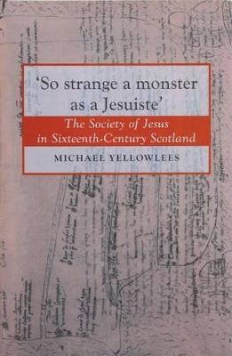 So Strange a Monster as a Jesuiste book