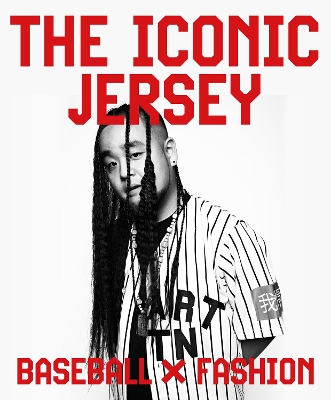 Iconic Jersy: Baseball X Fashion book