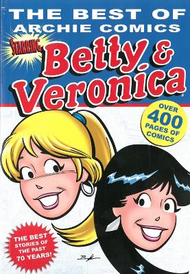 Best Of Archie Comics, The: Betty And Veronica book