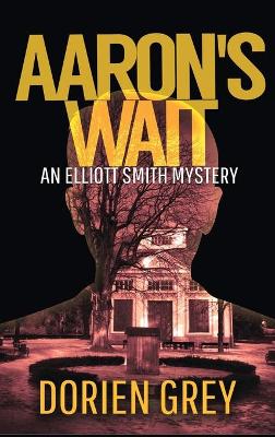 Aaron's Wait book