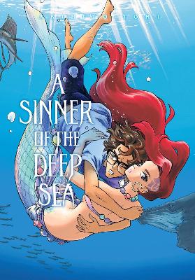 A Sinner of the Deep Sea, Vol. 2 book