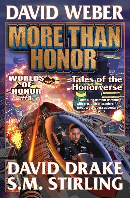 More Than Honor: Volume 1 book