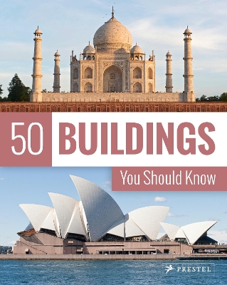 50 Buildings You Should Know by Isabel Kuhl