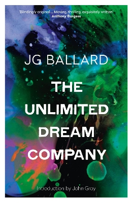 The Unlimited Dream Company by J G Ballard