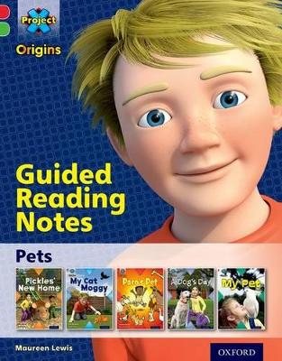 Project X Origins: Red Book Band, Oxford Level 2: Pets: Guided reading notes book