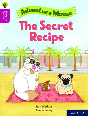 Oxford Reading Tree Word Sparks: Level 10: The Secret Recipe book