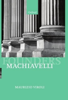 Machiavelli by Maurizio Viroli