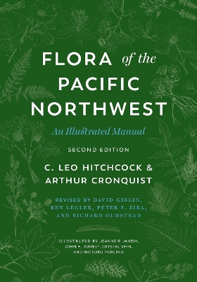 Flora of the Pacific Northwest: An Illustrated Manual book