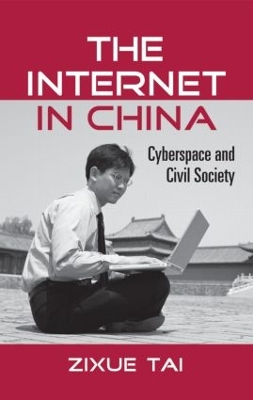 The Internet in China by Zixue Tai