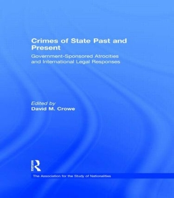 Crimes of State Past and Present by David Crowe