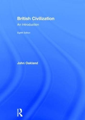 British Civilization by John Oakland