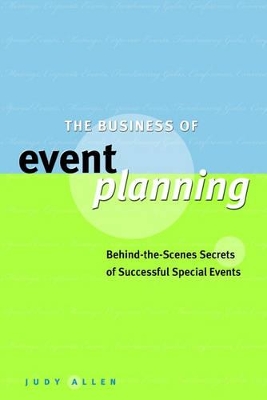 Business of Event Planning by Judy Allen