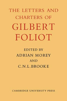 Gilbert Foliot and His Letters book