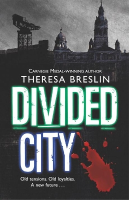 Divided City by Theresa Breslin