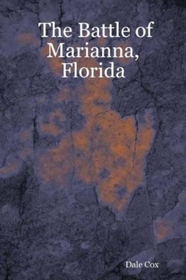 Battle of Marianna, Florida book