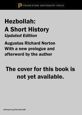 Hezbollah by Augustus Richard Norton