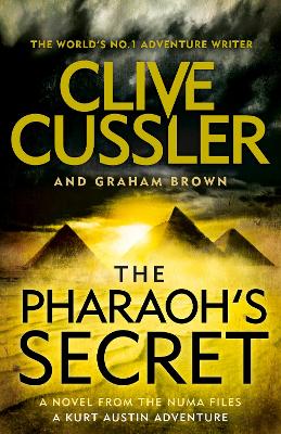 The Pharaoh's Secret by Clive Cussler