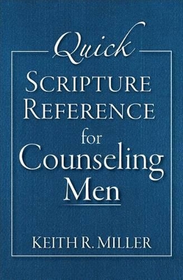 Quick Scripture Reference for Counseling Men book