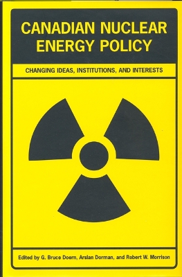 Canadian Nuclear Energy Policy book