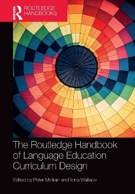 The Routledge Handbook of Language Education Curriculum Design book