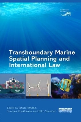 Transboundary Marine Spatial Planning and International Law book