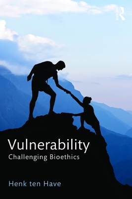 Vulnerability: Challenging Bioethics book