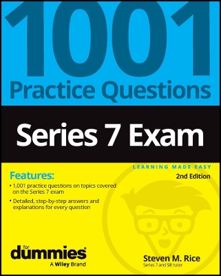 Series 7 Exam: 1001 Practice Questions For Dummies book