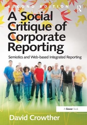 Social Critique of Corporate Reporting by David Crowther