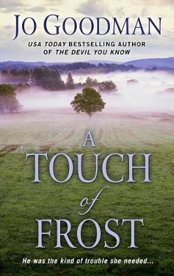 A Touch of Frost by Jo Goodman