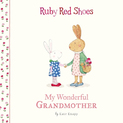 Ruby Red Shoes: My Wonderful Grandmother book