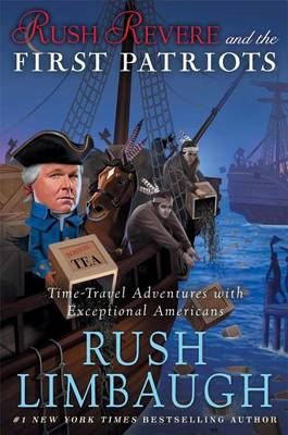 Rush Revere and the First Patriots book