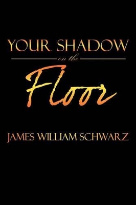 Your Shadow on the Floor book