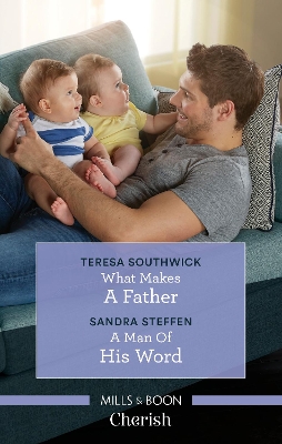 What Makes a Father/A Man of His Word book