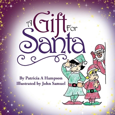 A Gift for Santa book