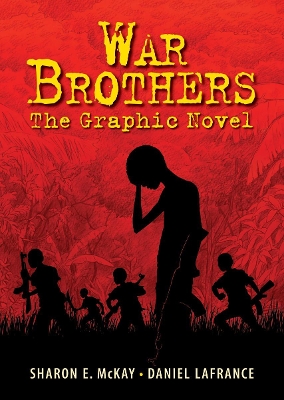 War Brothers by Sharon E McKay