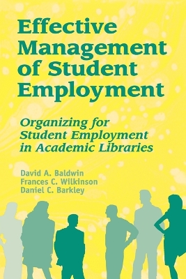 Effective Management of Student Employment book