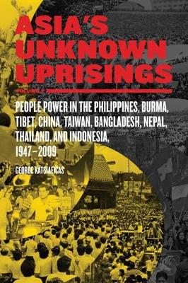 Asia's Unknown Uprisings Vol.2 by George Katsiaficas