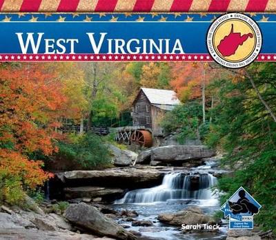 West Virginia by Sarah Tieck