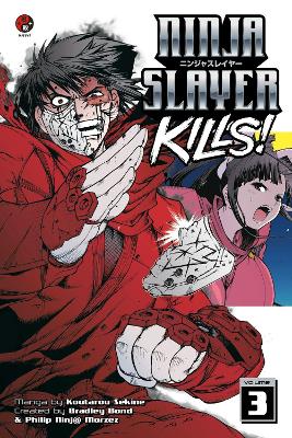 Ninja Slayer Kills Vol. 3 book