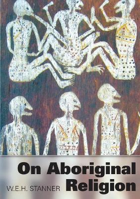 On Aboriginal Religion book