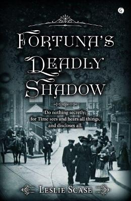 Fortuna's Deadly Shadow book